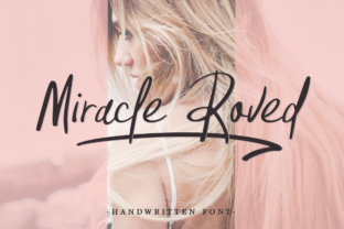 Miracle Roved: A Relaxed Script Font for Makers