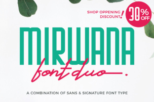 Mirwana: A Signature Font for Modern Editorial Design